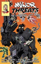 Minor Threats Volume 3: The Last Devil Left Alive (ISBN: 9781506747330)