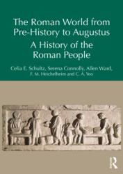The Roman World from Prehistory to Augustus (ISBN: 9781032612935)