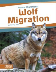 Wolf Migration (ISBN: 9781637396117)