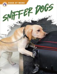 Sniffer Dogs (ISBN: 9781637384275)
