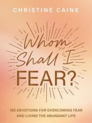 Whom Shall I Fear? (ISBN: 9781400233229)
