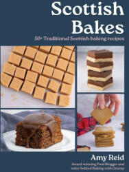 Scottish Bakes - Amy Reid (ISBN: 9781068592621)