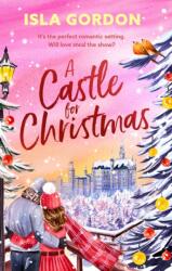 A Castle for Christmas (ISBN: 9781408723579)