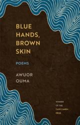 Blue Hands, Brown Skin (ISBN: 9780820381039)