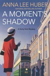 A Moment's Shadow (ISBN: 9781496740090)