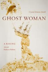 Ghost Woman (ISBN: 9781478039051)
