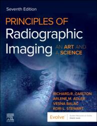 Principles of Radiographic Imaging: An Art and a Science (ISBN: 9780443384158)