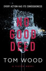 No Good Deed (ISBN: 9781408723494)