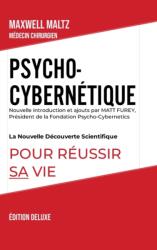 Psycho-Cybernetique Edition Deluxe (ISBN: 9781447819035)