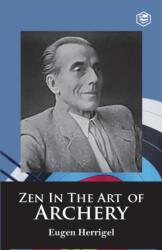 Zen in the Art of Archery (ISBN: 9789391560829)