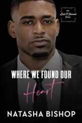 Where We Found Our Heart (ISBN: 9781737753414)