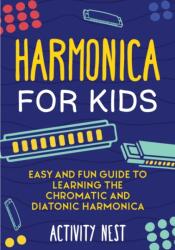 Harmonica for Kids (ISBN: 9781951791735)