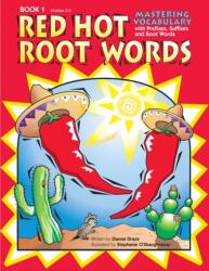 Red Hot Root Words (ISBN: 9781593630379)