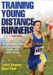 Training Young Distance Runners - Larry Greene (ISBN: 9781450468848)