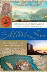 The Middle Sea - John Julius Norwich (ISBN: 9781400034284)