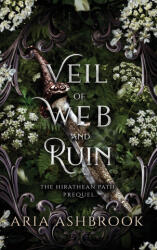 Veil of Web and Ruin - Aria Ashbrook (2026)