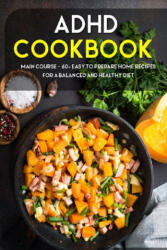 ADHD Cookbook - Caleb Njoku Caleb (2021)
