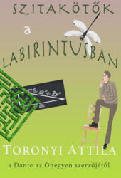 Szitakötők a labirintusban (ISBN: 9789635571642)