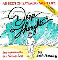 Deep Thoughts - Jack Handey (ISBN: 9780425133651)