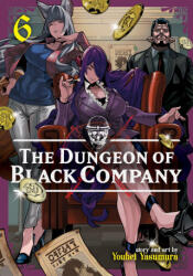 Dungeon of Black Company Vol. 6 - Youhei Yasumura (ISBN: 9781645057734)