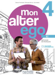 Mon Alter Ego 4 podręcznik + Parcours digital - Delphine TWARDOWSKI, Bérengere DECROUX, Sara KADDANI (2026)