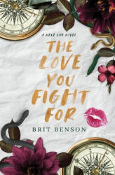 The Love You Fight For - Brit Benson (2024)