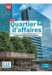 Quartier d'affaires 2ed. Podręcznik B1 (2026)