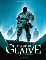 La voie du glaive - Tome 2 - Le Légionnaire - Herzet Emmanuel, Brugeas Vincent (2026)