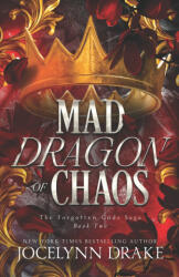 Mad Dragon of Chaos - Jocelynn Drake (2026)