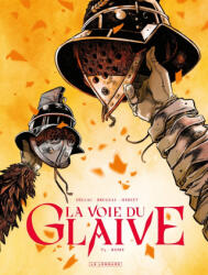 La voie du glaive - Tome 3 - Rome - Emmanuel Herzet, Vincent Brugeas (2026)