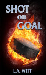 Shot on Goal - L. a. Witt (2020)