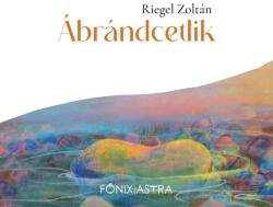 Ábrándcetlik (ISBN: 9786155999772)