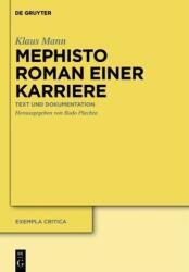 Mephisto. Roman einer Karriere (ISBN: 9783110281767)