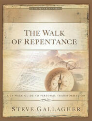 The Walk of Repentance - Steve Gallagher (ISBN: 9780970220288)