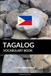 Tagalog Vocabulary Book - Pinhok Languages (ISBN: 9781540333155)