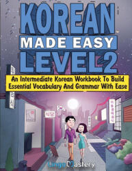 Korean Made Easy Level 2 - Lingo Mastery (ISBN: 9781951949952)