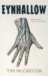 Eynhallow - Tim McGregor (ISBN: 9781947879669)