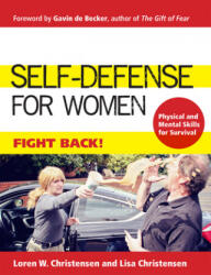 Self-Defense for Women - Loren W. Christensen, Gavin de Becker, Lisa Place (ISBN: 9781594394928)