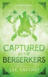Captured by the Berserkers Discreet Edition - Lee Savino (ISBN: 9781648471025)