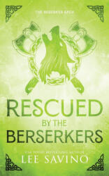 Rescued by the Berserker Discreet Edition - Lee Savino (ISBN: 9781648470998)