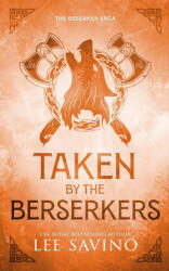 Taken by the Berserkers Discreet Edition - Lee Savino (ISBN: 9781648470967)