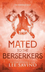 Mated to the Berserkers Discreet Edition - Lee Savino (ISBN: 9781648470844)