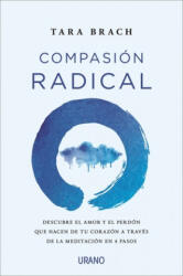 Compasion Radical - BRACH, TARA (ISBN: 9788416720996)