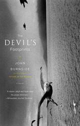 The Devil's Footprints - John Burnside (ISBN: 9780307385826)