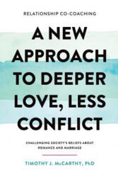 Relationship Co-Coaching - Timothy J McCarthy Phd (ISBN: 9781942899020)