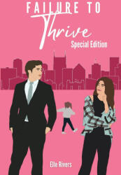 Failure to Thrive - Elle Rivers (2023)