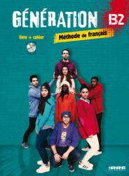 Génération B2 - Livre + Cahier + CD mp3 + DVD - Carla Baracco, Luca Giachino (2017)
