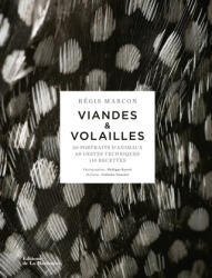 Les Viandes et Volailles - Bénédicte Bortoli, Régis Marcon (2025)
