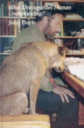 What Distinguishes Human Understanding - John Deely (2002)