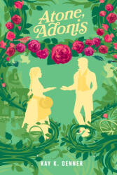 Atone, Adonis - Kay K. Denner (2026)